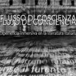 “FLUJO DE CONCIENCIA / STREAM OF CONSCIOUSNESS". Una experiencia de arte inmersivo digital.