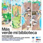 Bibliotecas sostenibles imaginadas por la infancia, en la sede de la Comisión Europea en Madrid